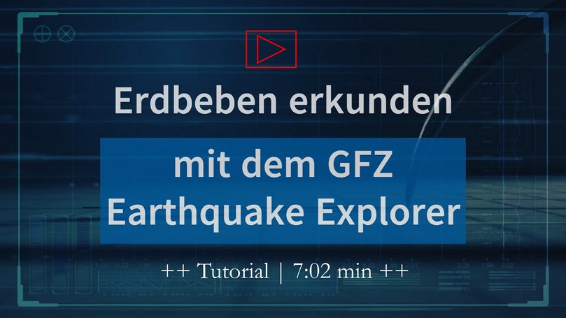 Schriftzug: Erdbeben erkunden mit dem GFZ Earthquake Explorer